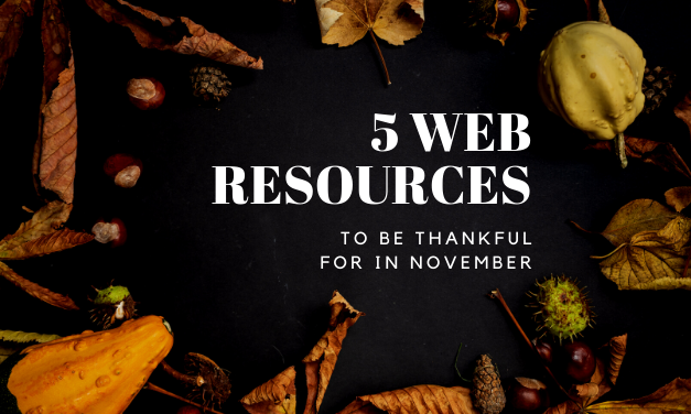 5 Web Resources to be Thankful for in November
