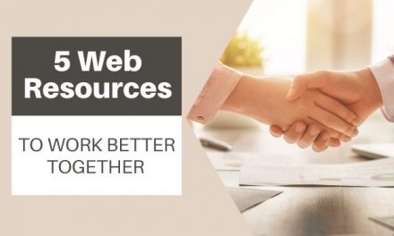 5 Web Resources to Work Better Together