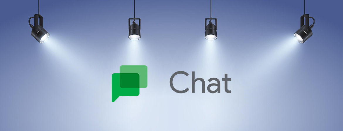 google chat spotlight