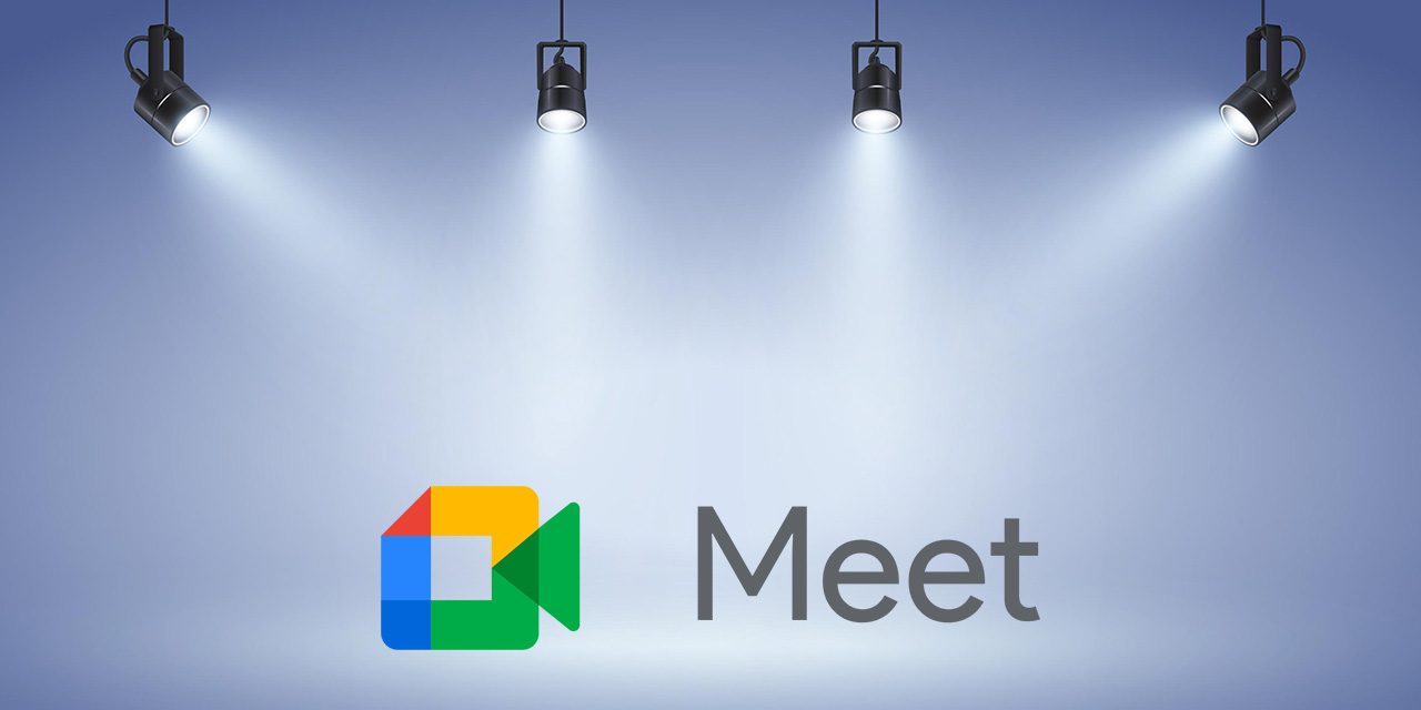 Google Meet: Google Workspace Spotlight