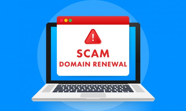 Beware of Fake Domain Renewal Scams