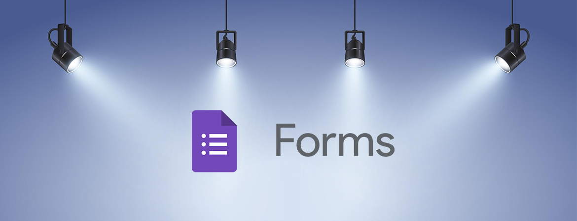 google forms spotlight