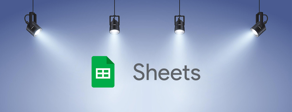 google sheets spotlight