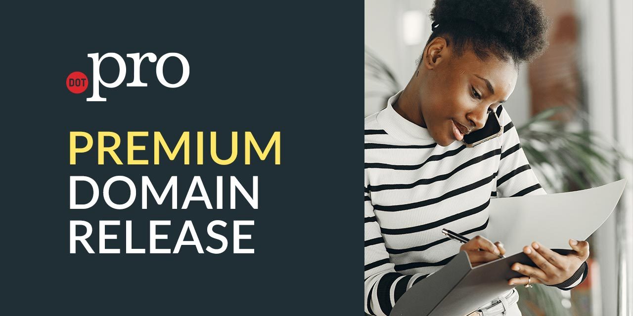Save the Date for .PRO Premium Domain Release