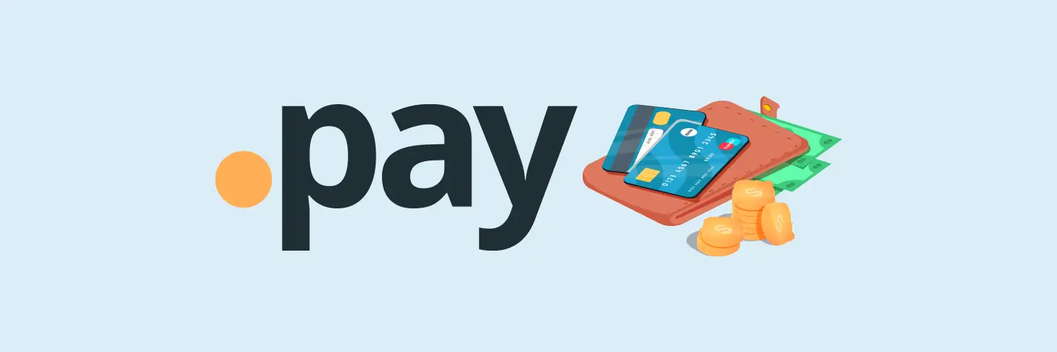 Five ways to use the new .pay domain